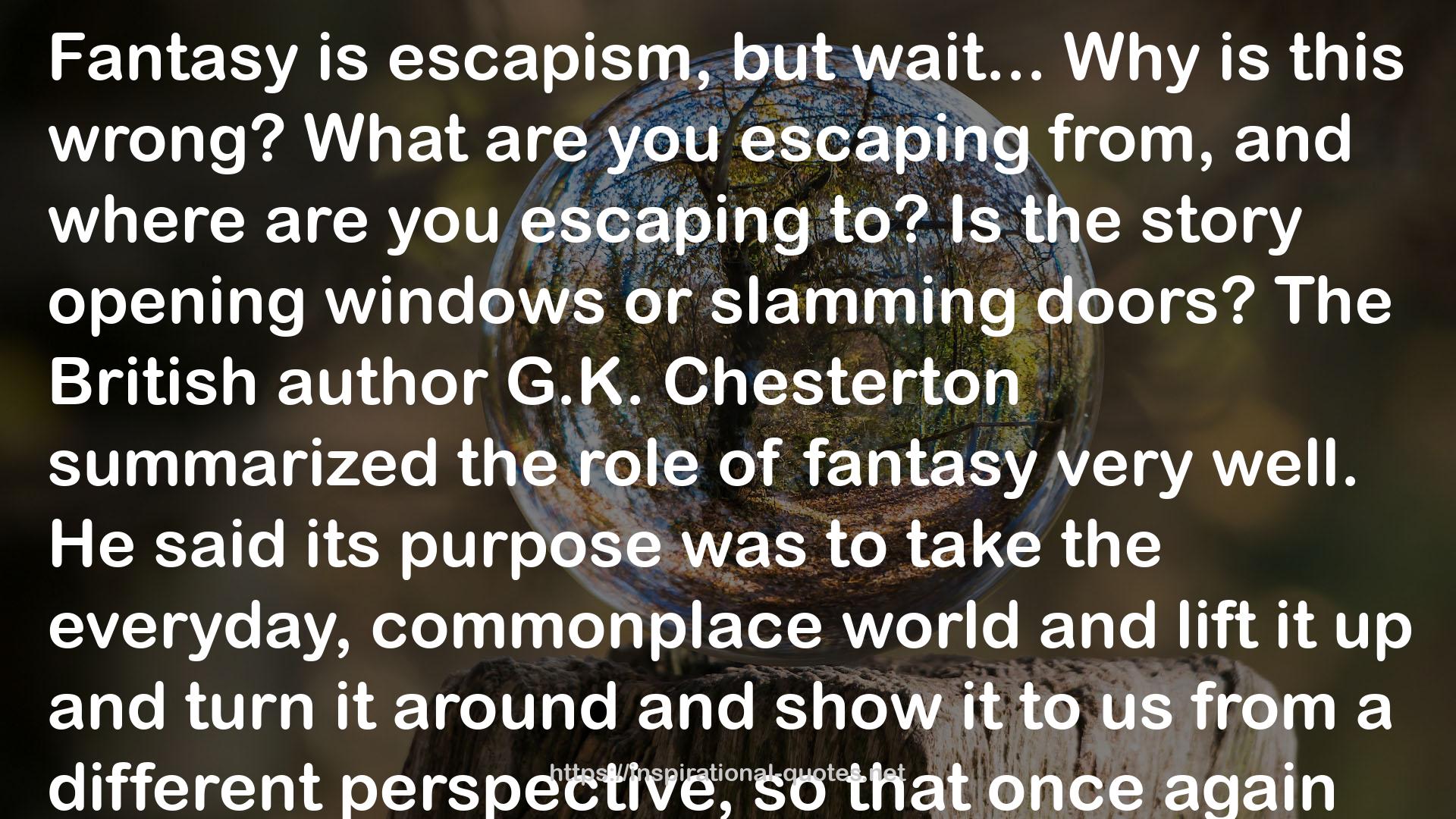 Chesterton  QUOTES