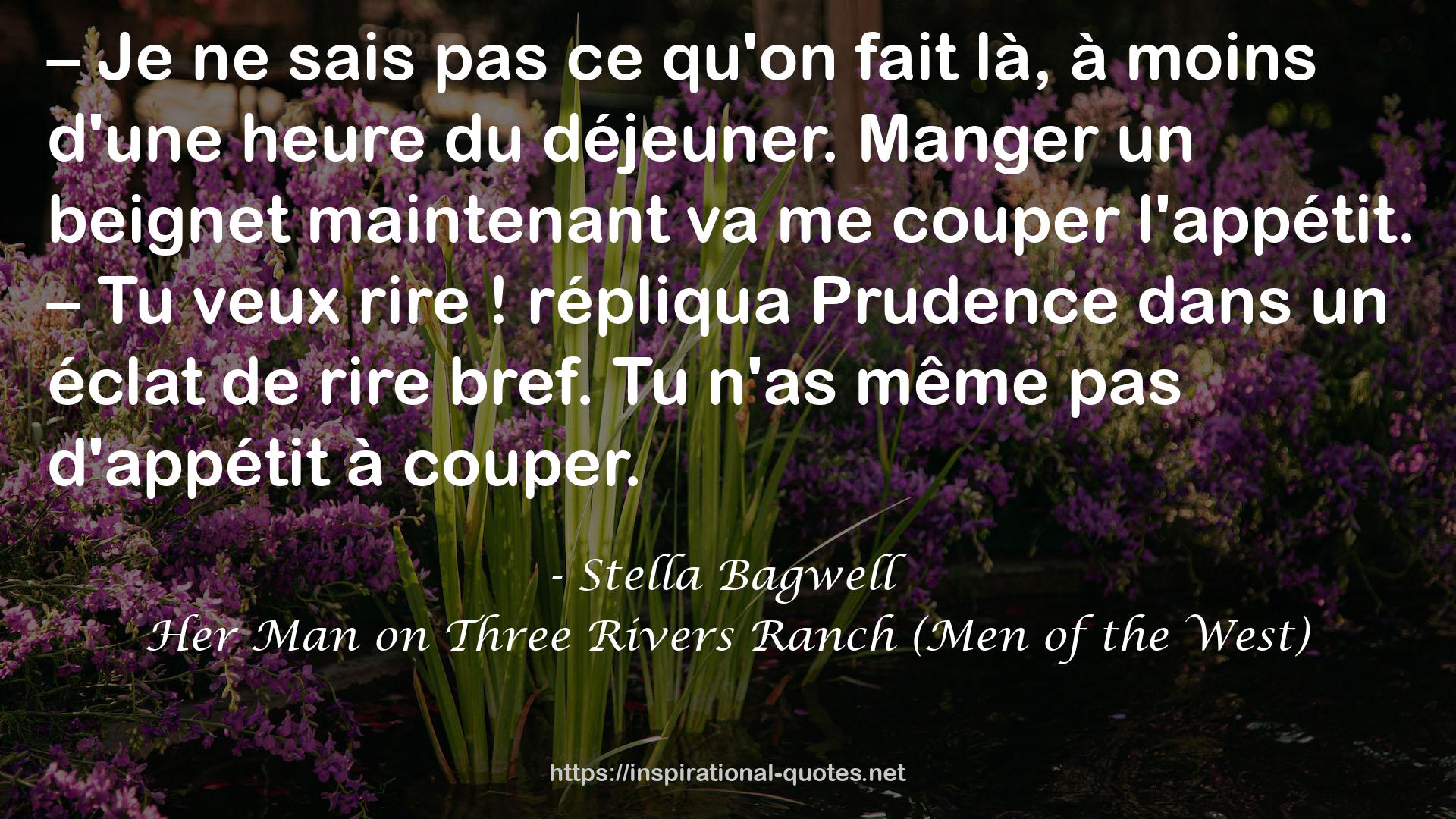 Her Man on Three Rivers Ranch (Men of the West) QUOTES