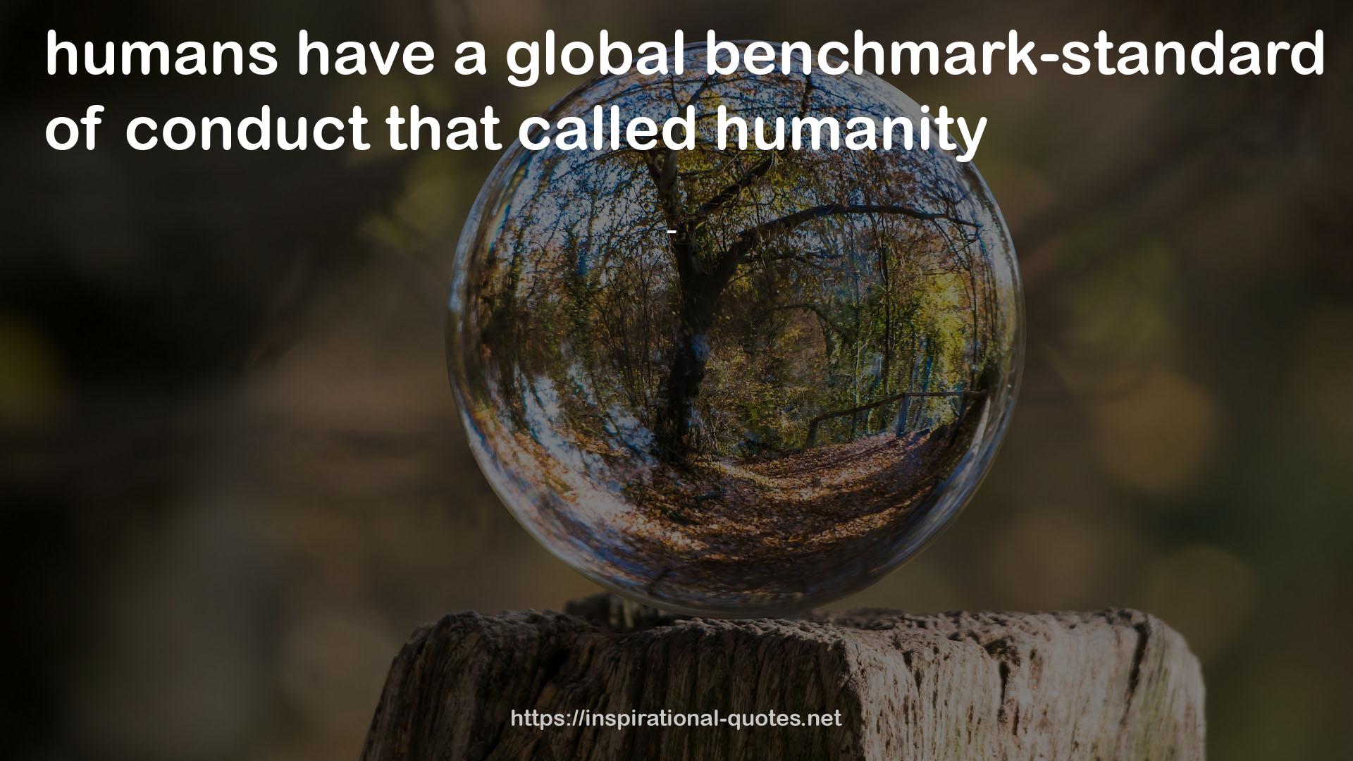 a global benchmark-standard  QUOTES