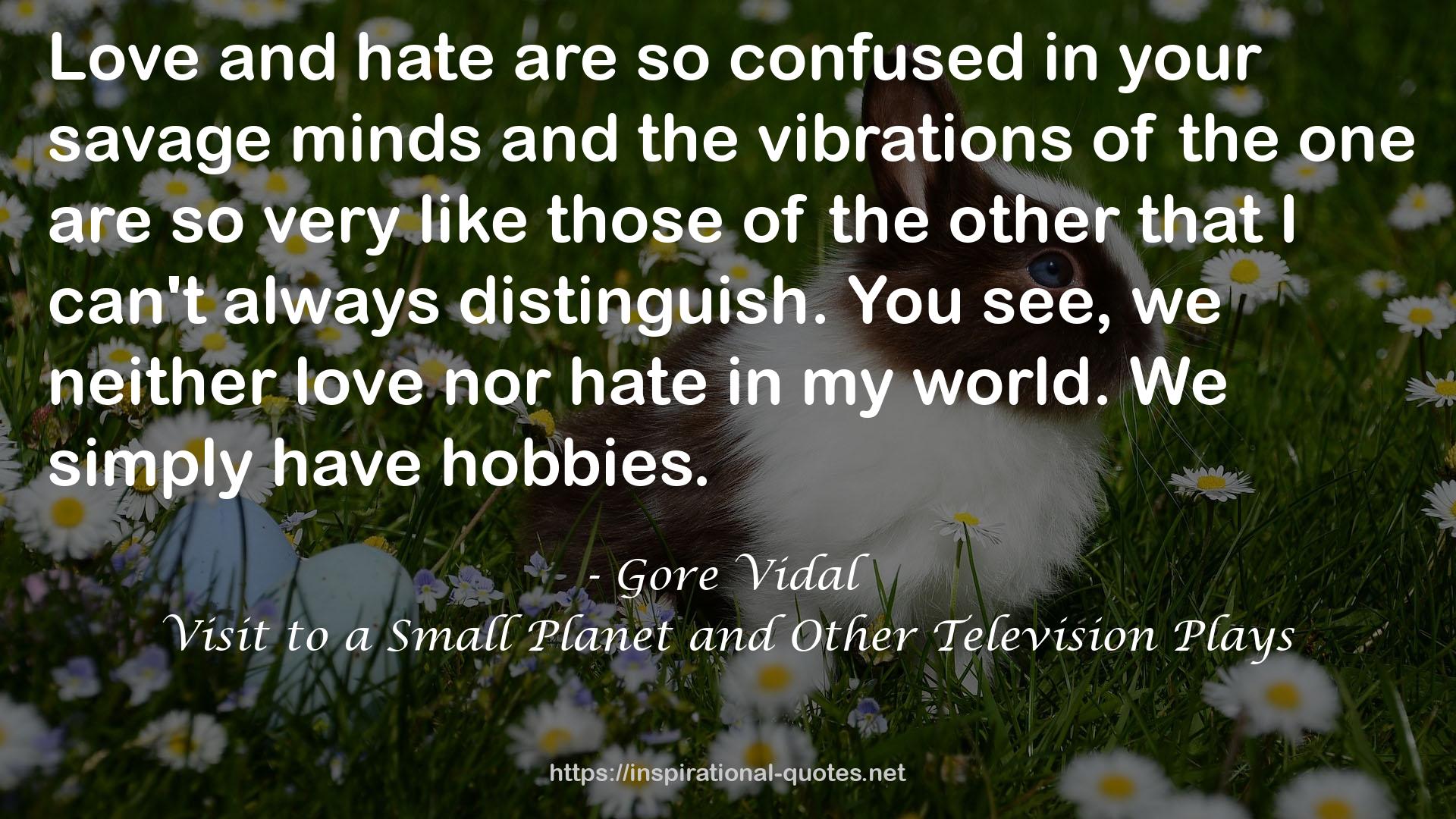 Visit to a Small Planet and Other Television Plays QUOTES