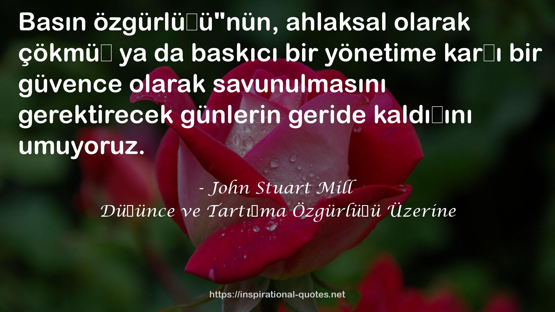 Düşünce ve Tartışma Özgürlüğü Üzerine QUOTES