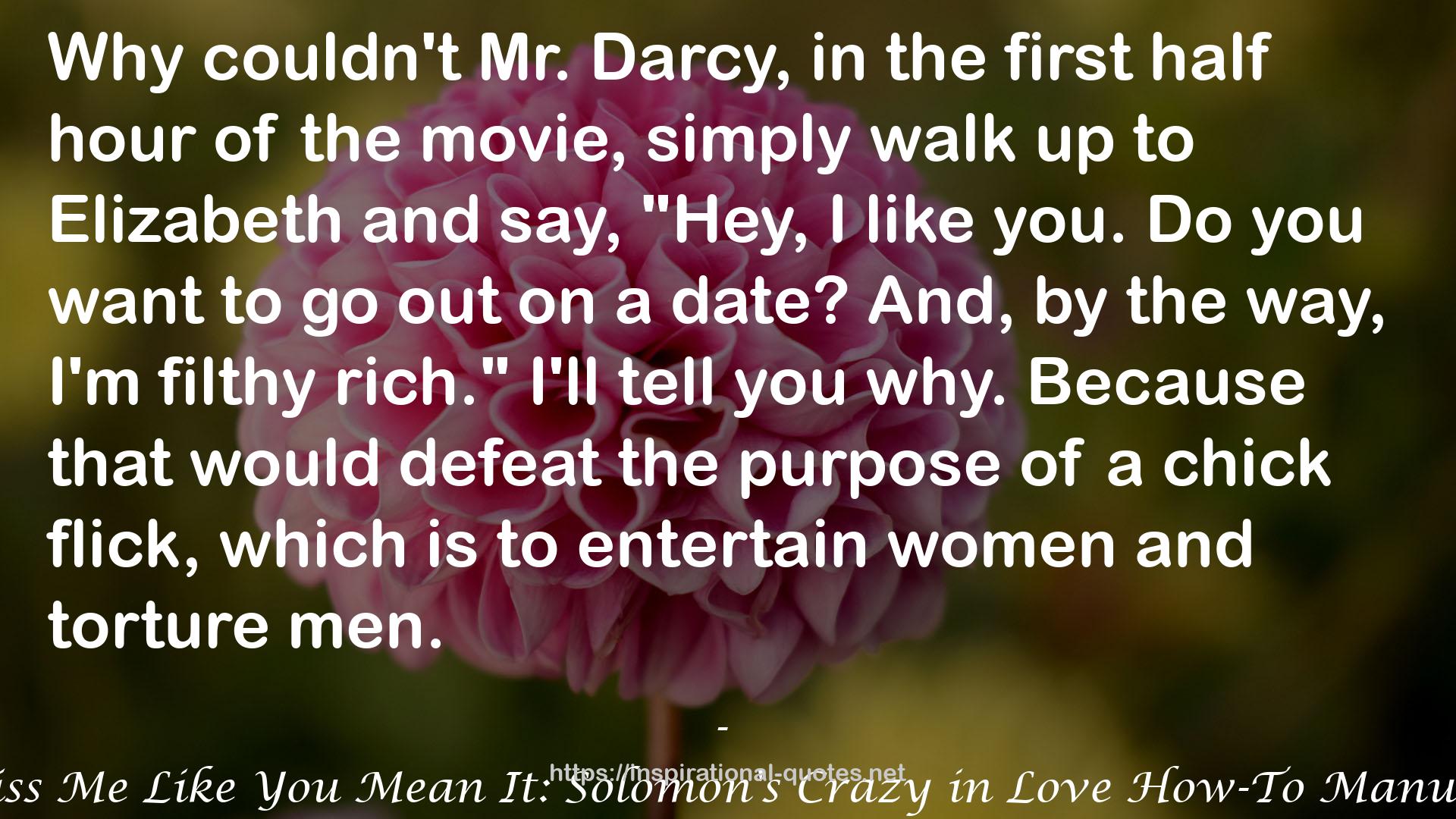 Kiss Me Like You Mean It: Solomon's Crazy in Love How-To Manual QUOTES