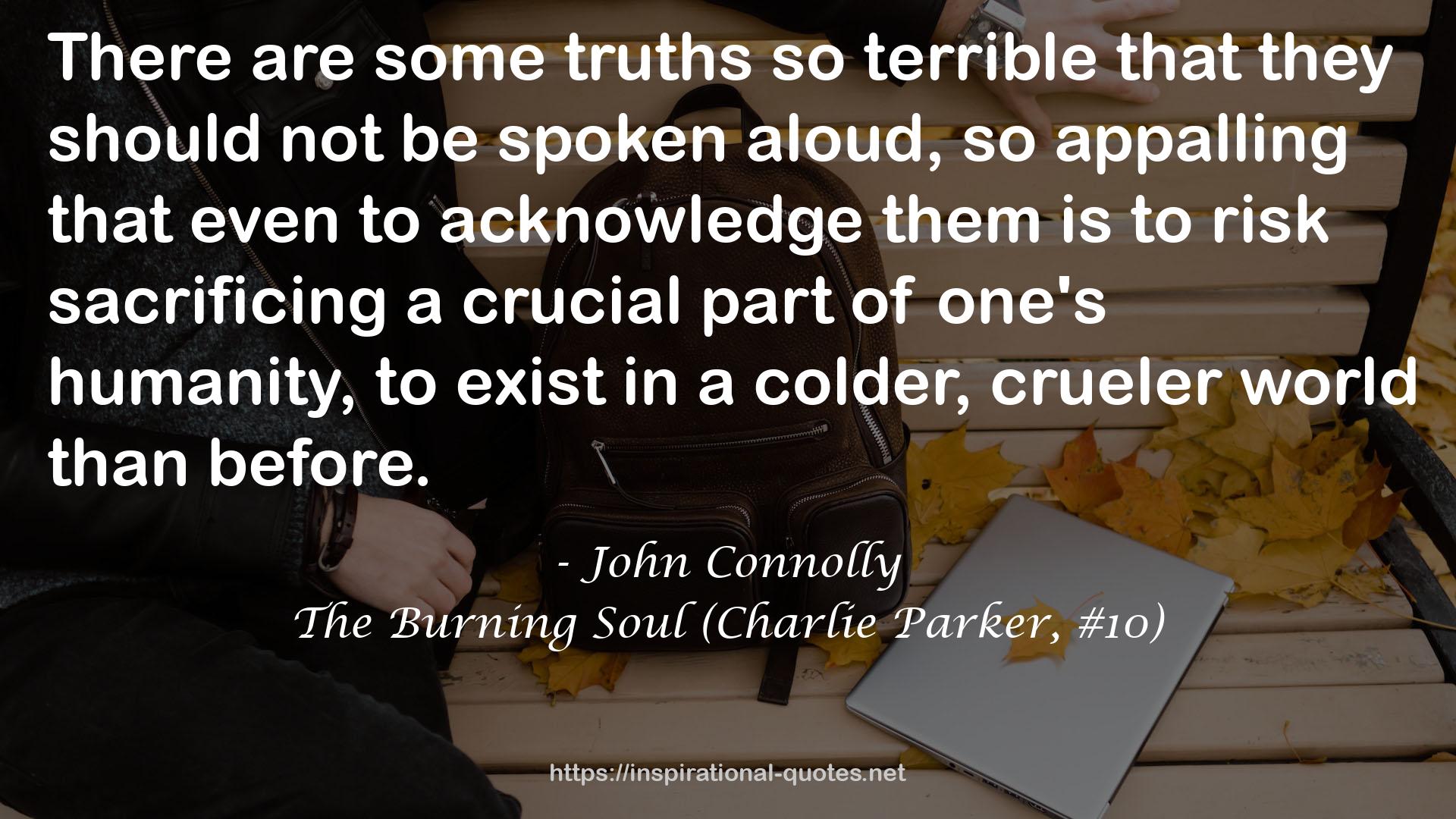 The Burning Soul (Charlie Parker, #10) QUOTES