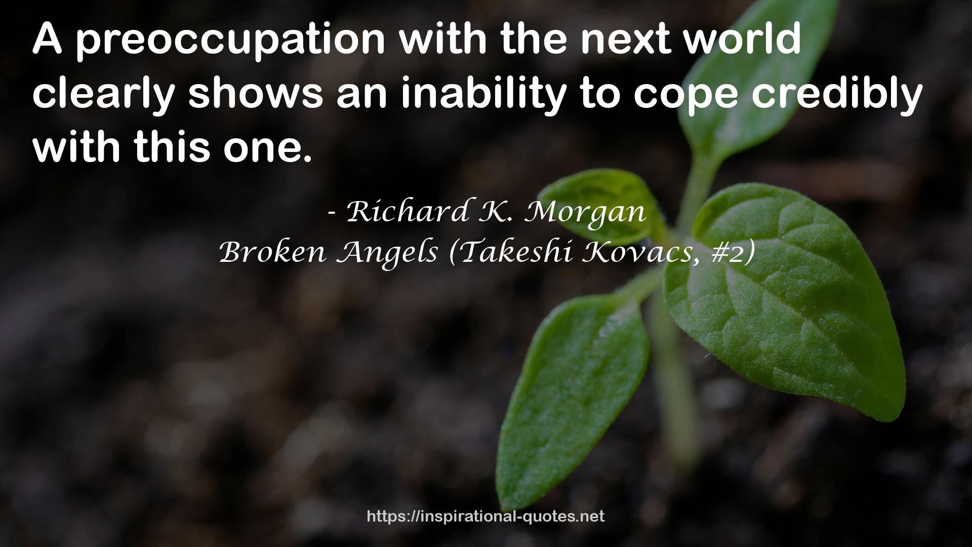 Richard K. Morgan QUOTES