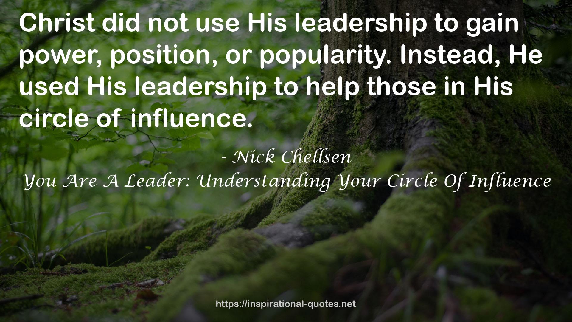 You Are A Leader: Understanding Your Circle Of Influence QUOTES