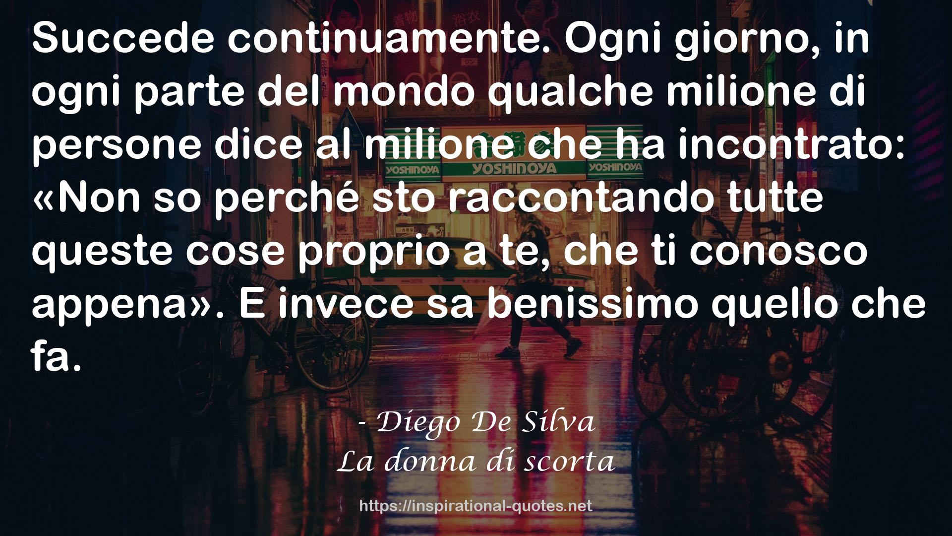 La donna di scorta QUOTES