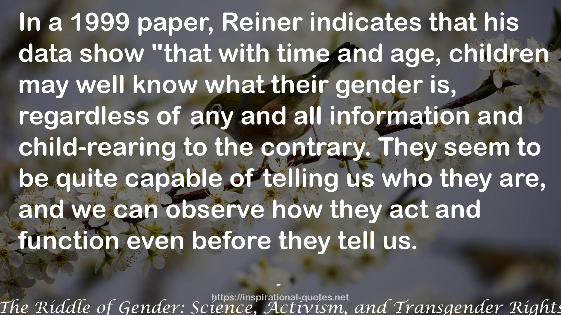 The Riddle of Gender: Science, Activism, and Transgender Rights QUOTES