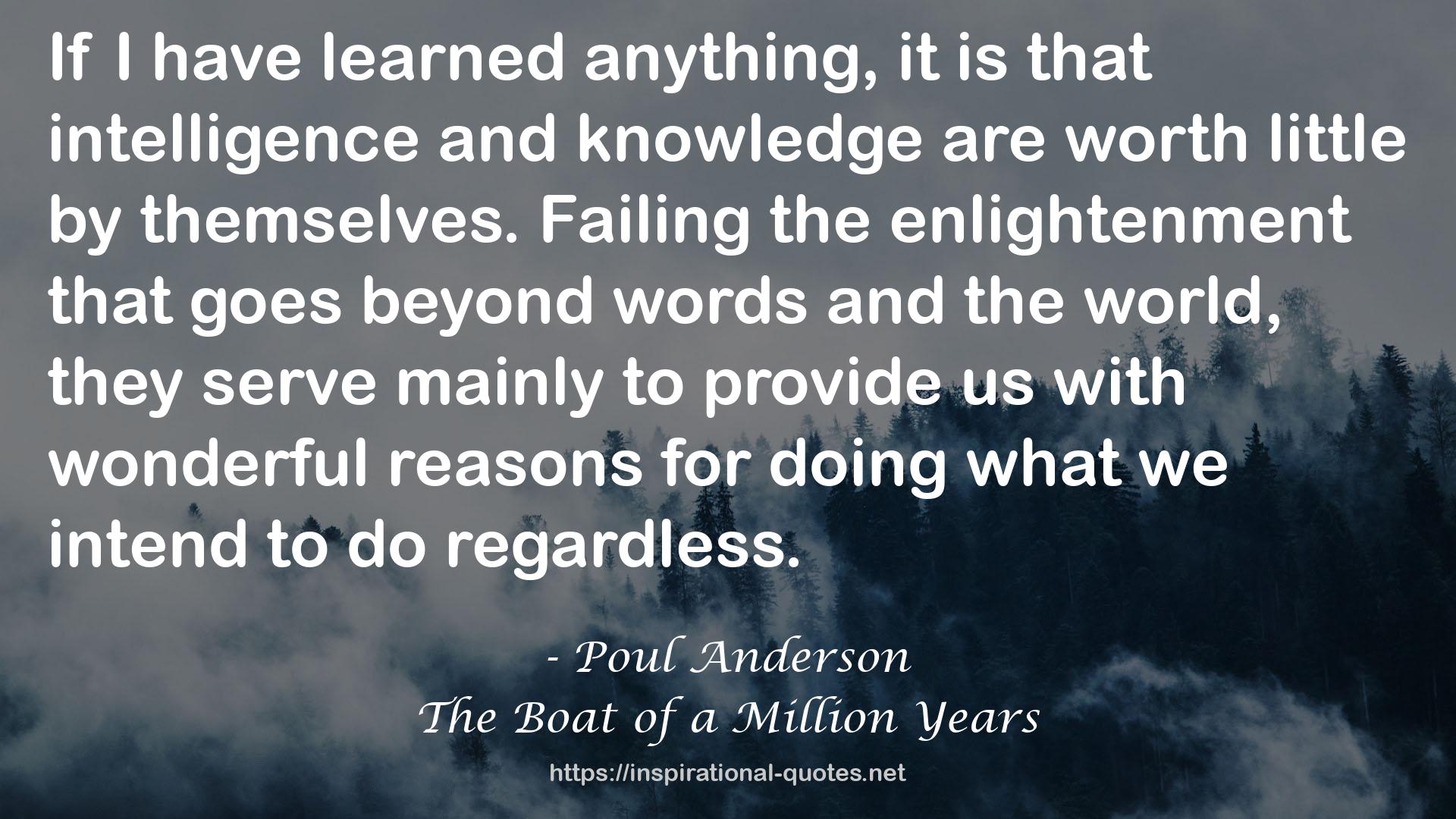 The Boat of a Million Years QUOTES