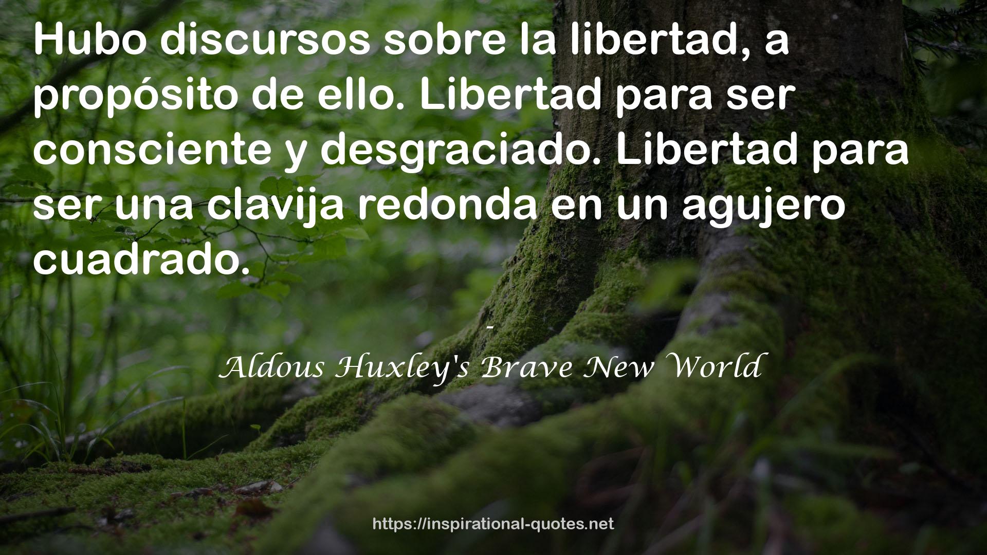 Aldous Huxley's Brave New World QUOTES