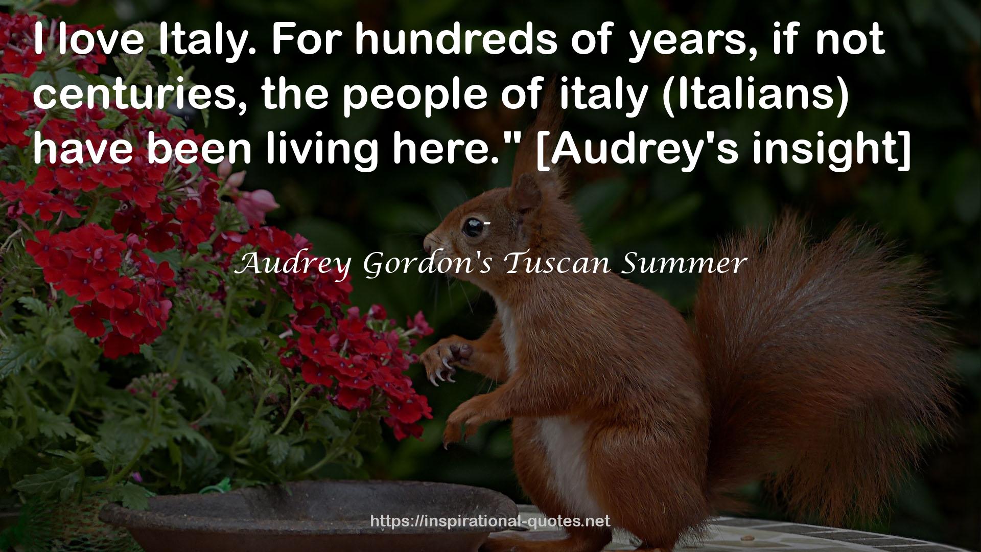 Audrey Gordon's Tuscan Summer QUOTES