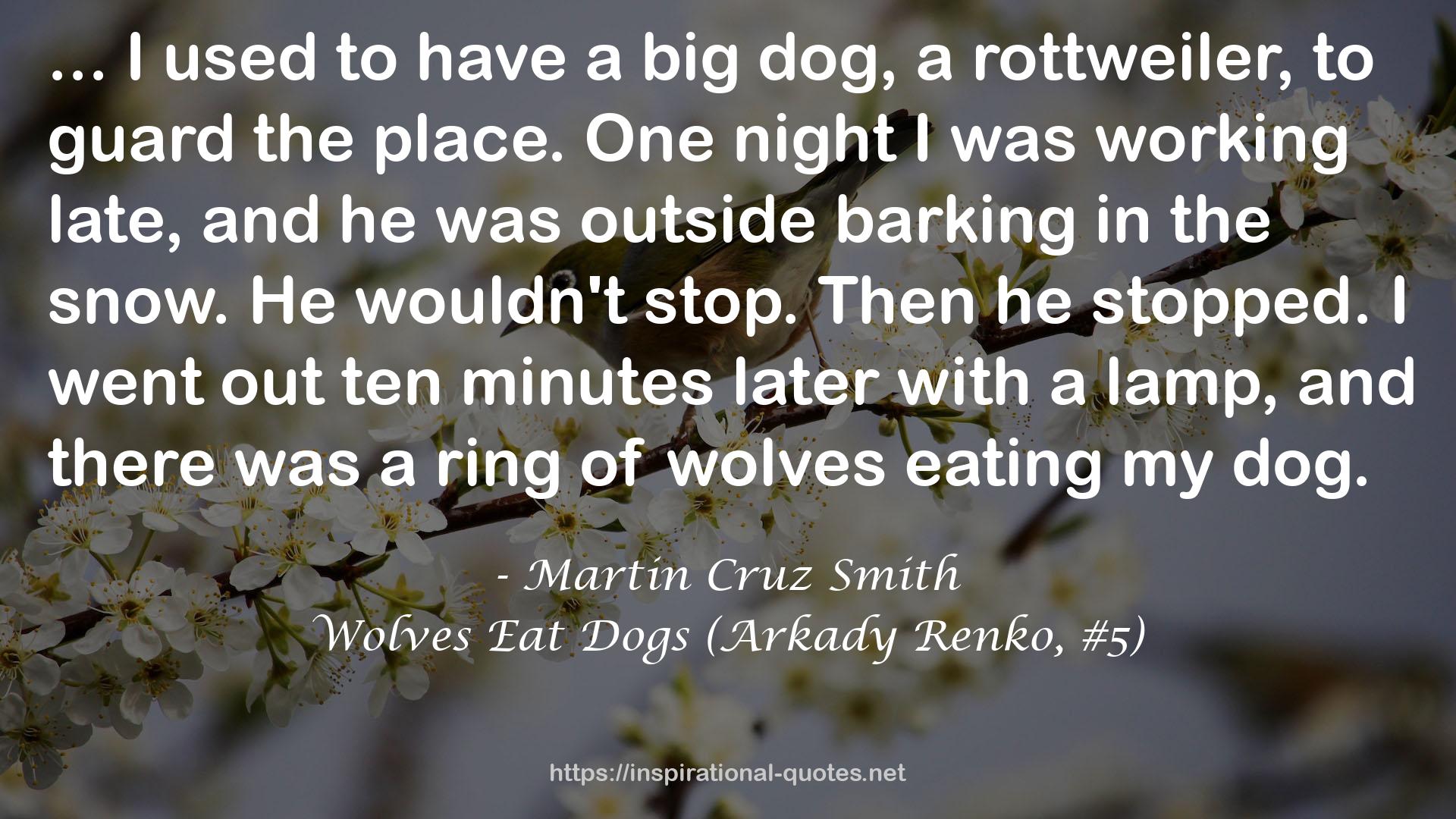 Wolves Eat Dogs (Arkady Renko, #5) QUOTES