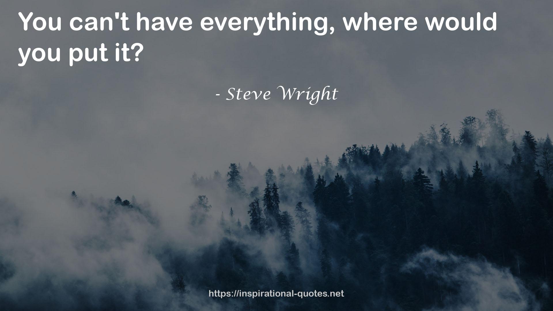 Steve Wright QUOTES