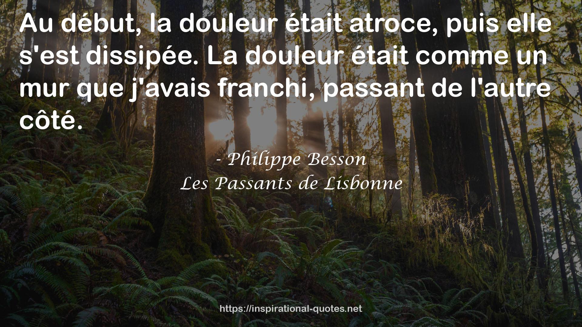 Les Passants de Lisbonne QUOTES