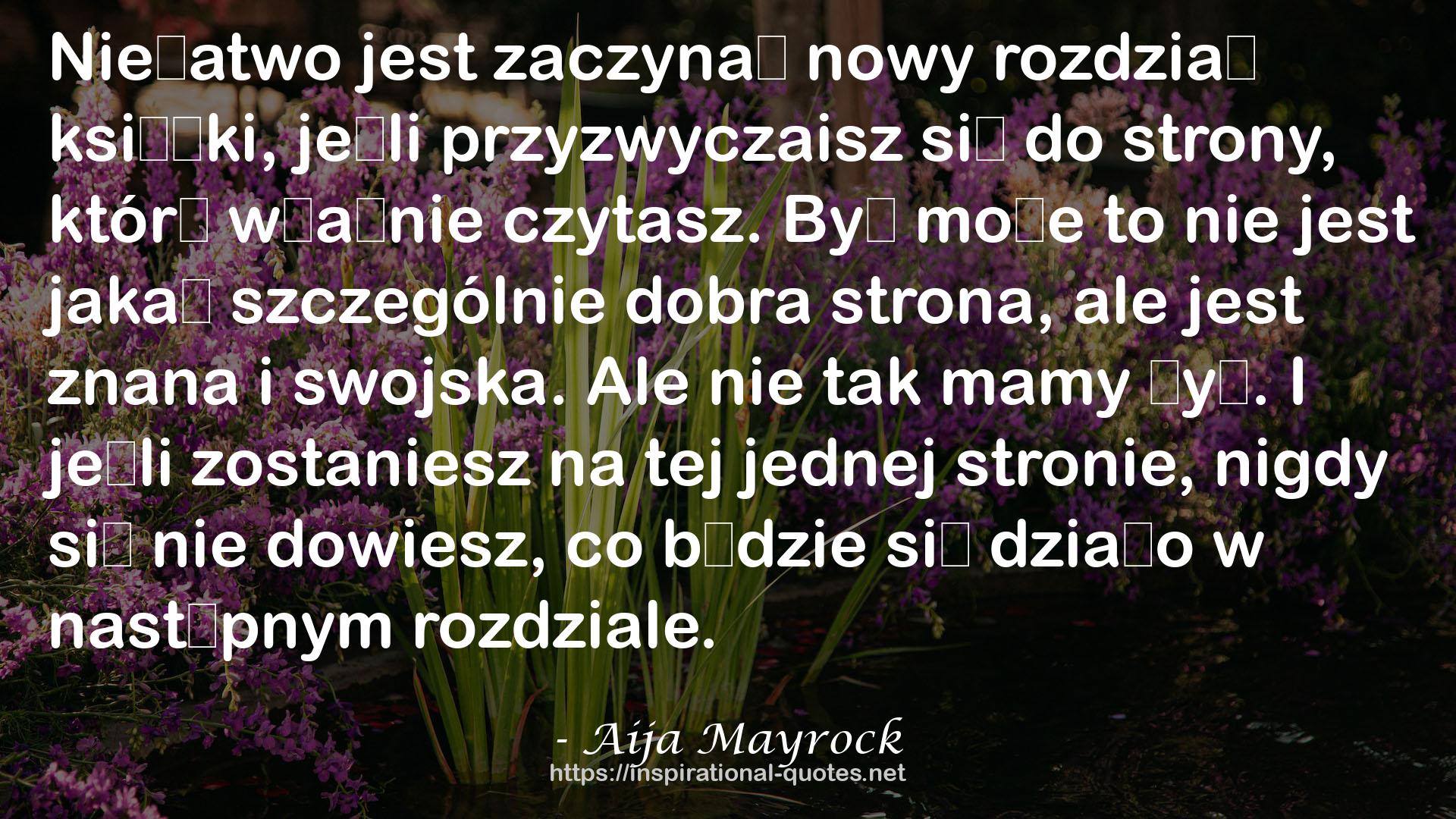 Aija Mayrock QUOTES