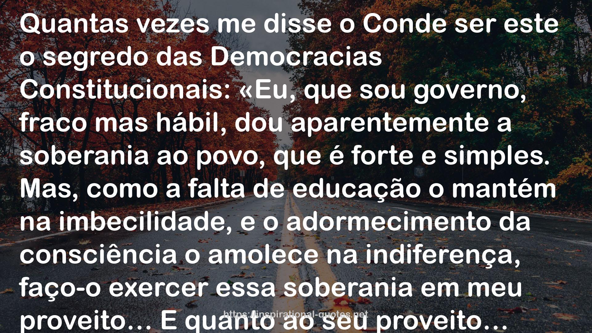 O Conde d'Abranhos / A Catástrofe QUOTES