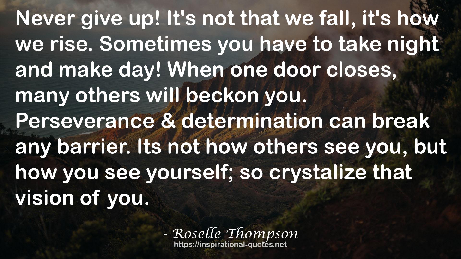 Roselle Thompson QUOTES