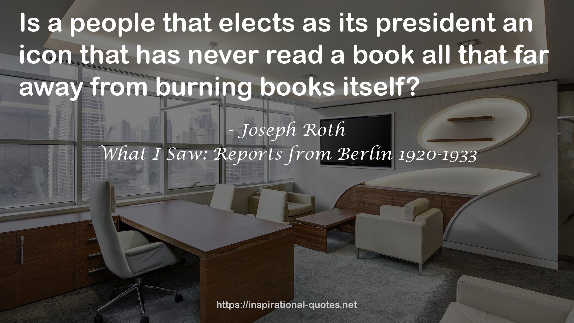 What I Saw: Reports from Berlin 1920-1933 QUOTES
