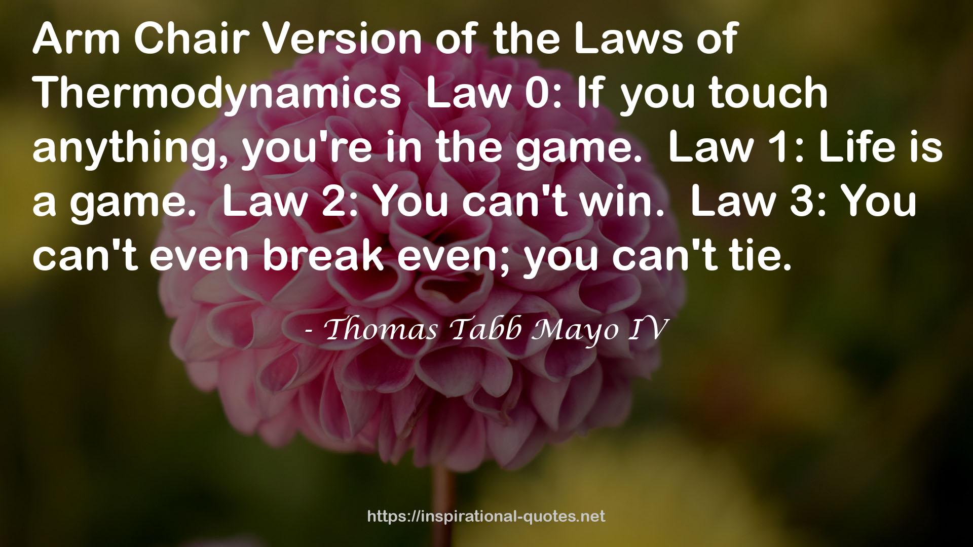 Thomas Tabb Mayo IV QUOTES