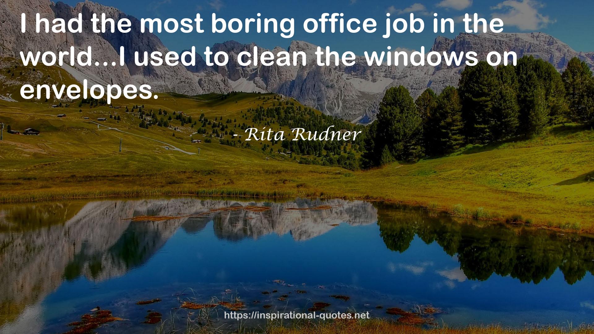 the most boring office job  QUOTES