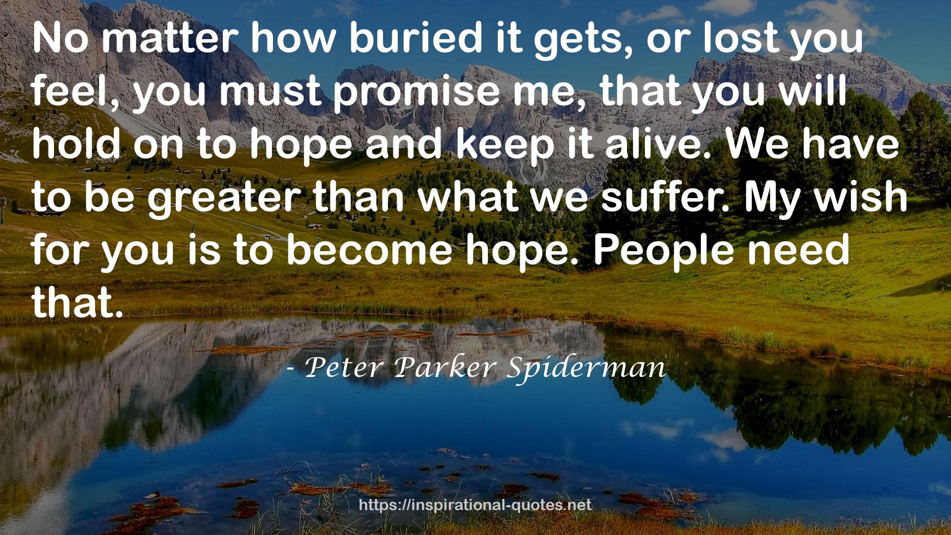 Peter Parker Spiderman QUOTES