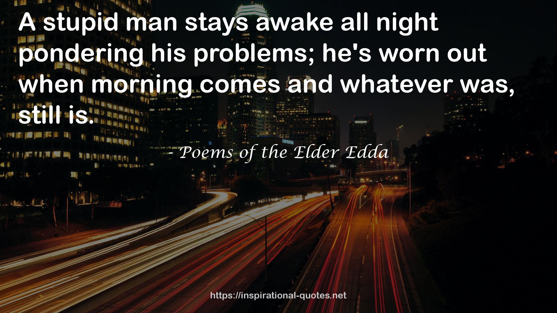 Poems of the Elder Edda QUOTES