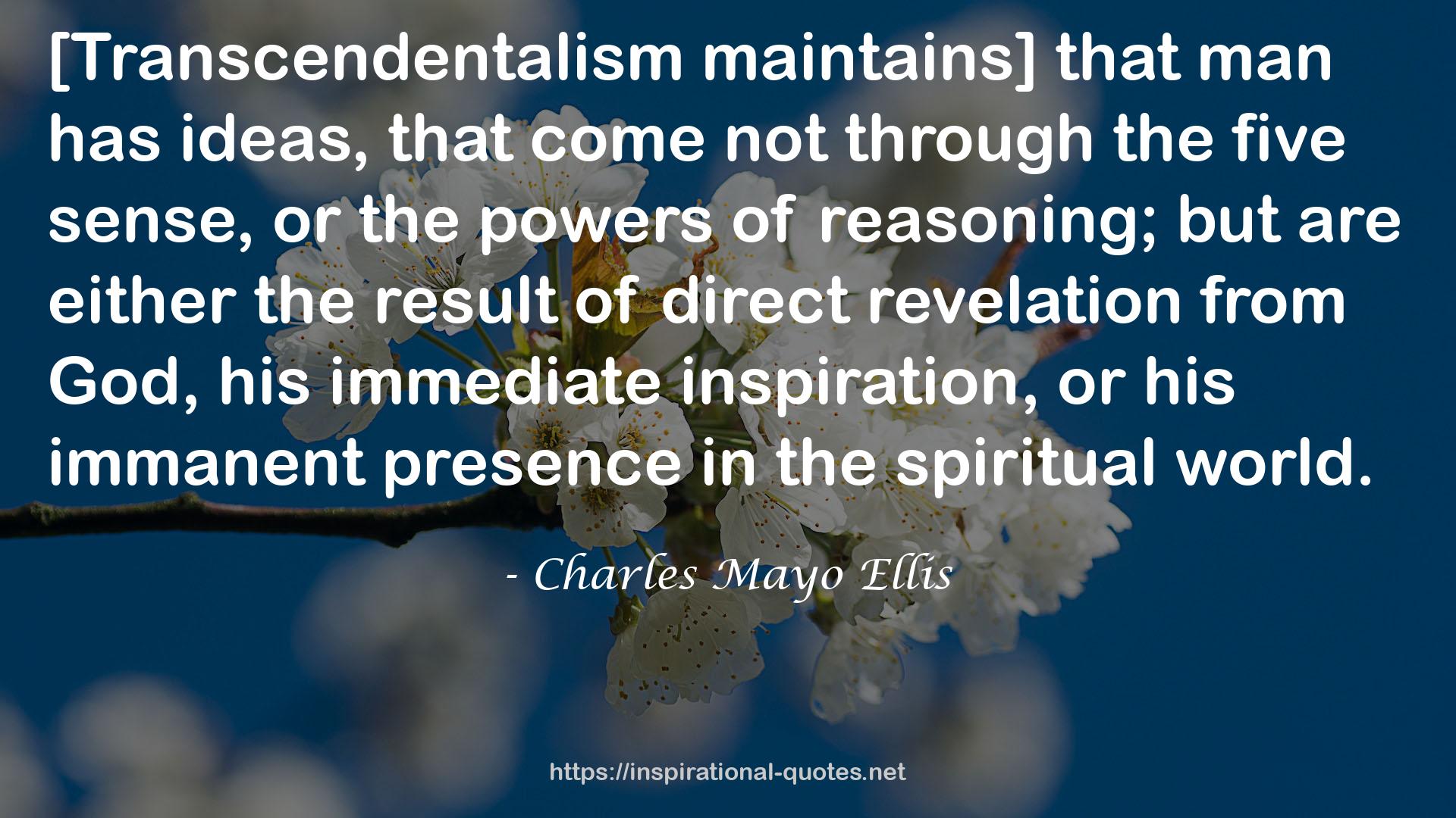 Charles Mayo Ellis QUOTES