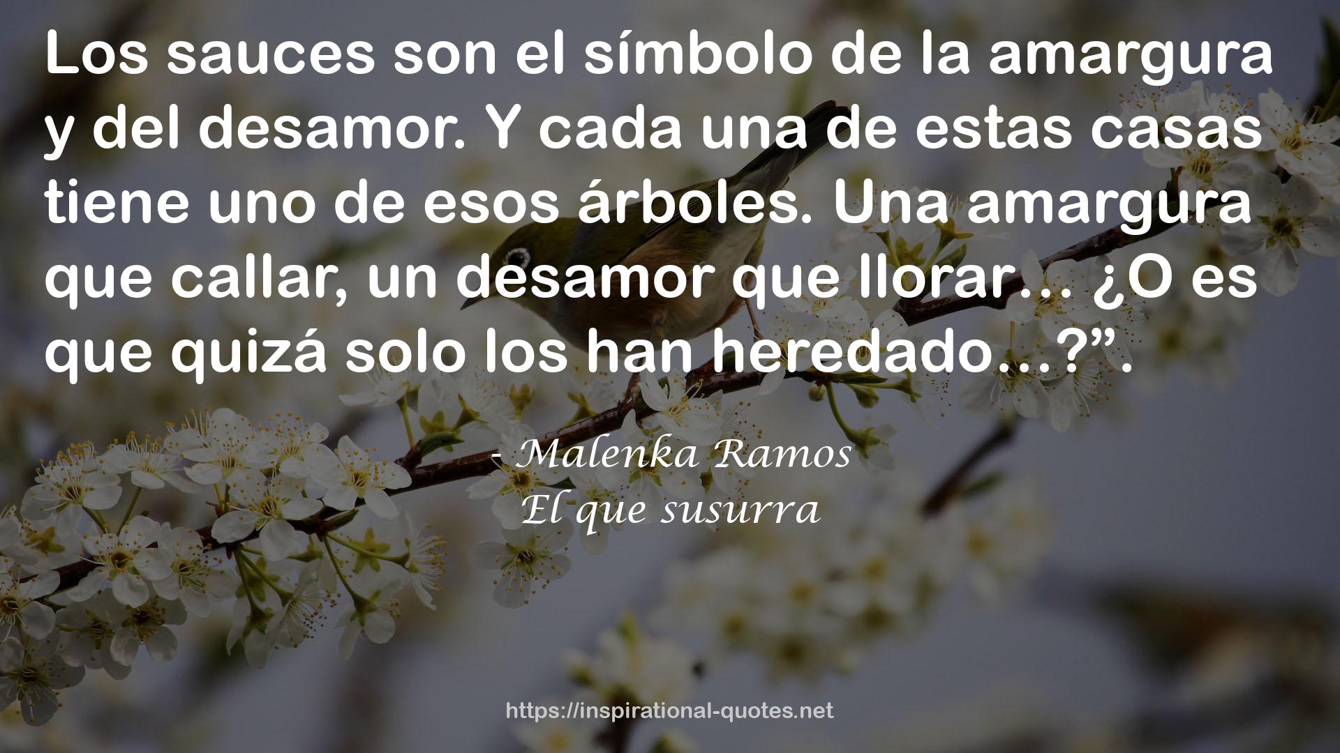 Malenka Ramos QUOTES