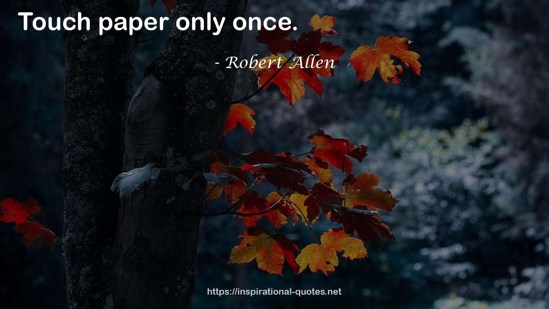 Robert Allen QUOTES