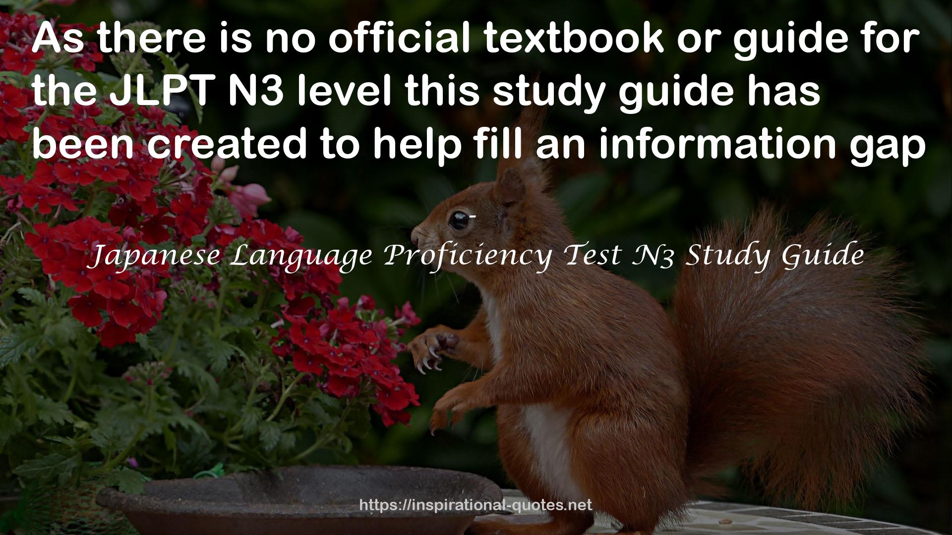 Japanese Language Proficiency Test N3 Study Guide QUOTES