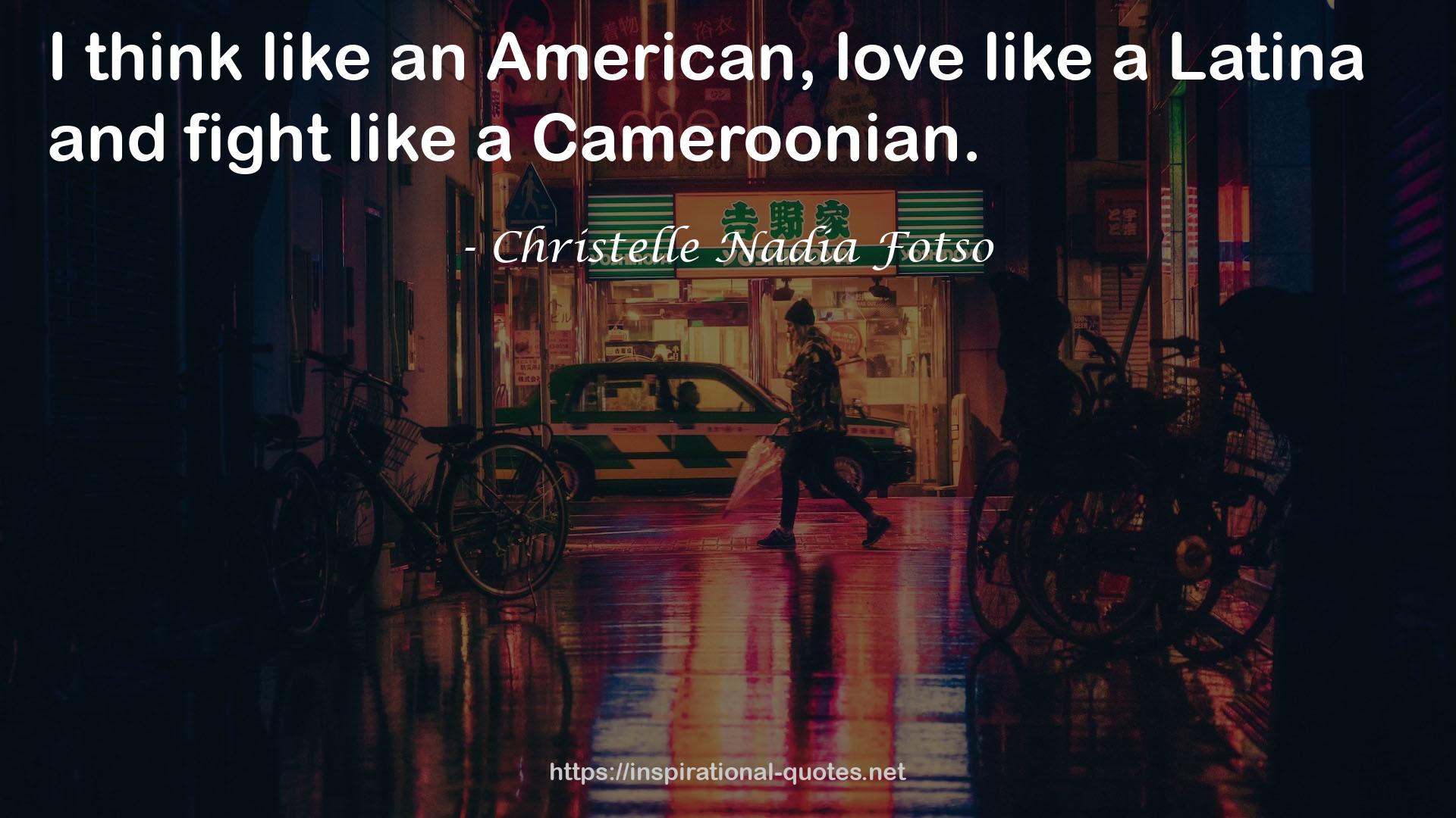 Christelle Nadia Fotso QUOTES