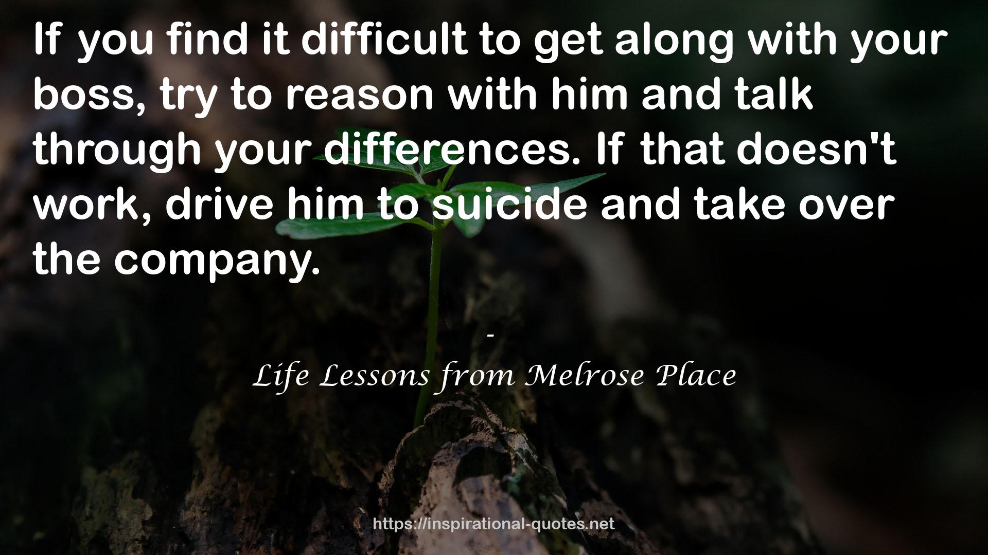 Life Lessons from Melrose Place QUOTES