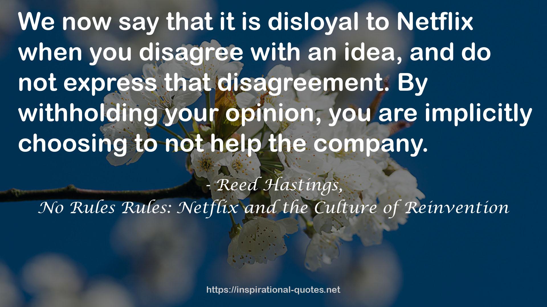 Reed Hastings, QUOTES