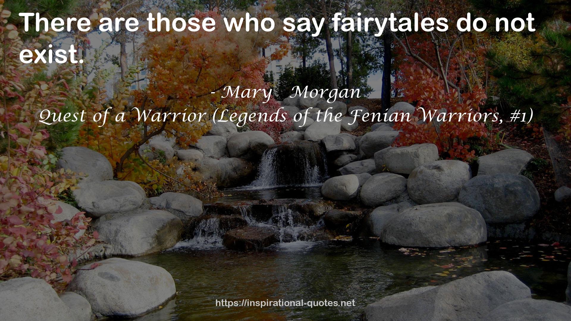Quest of a Warrior (Legends of the Fenian Warriors, #1) QUOTES