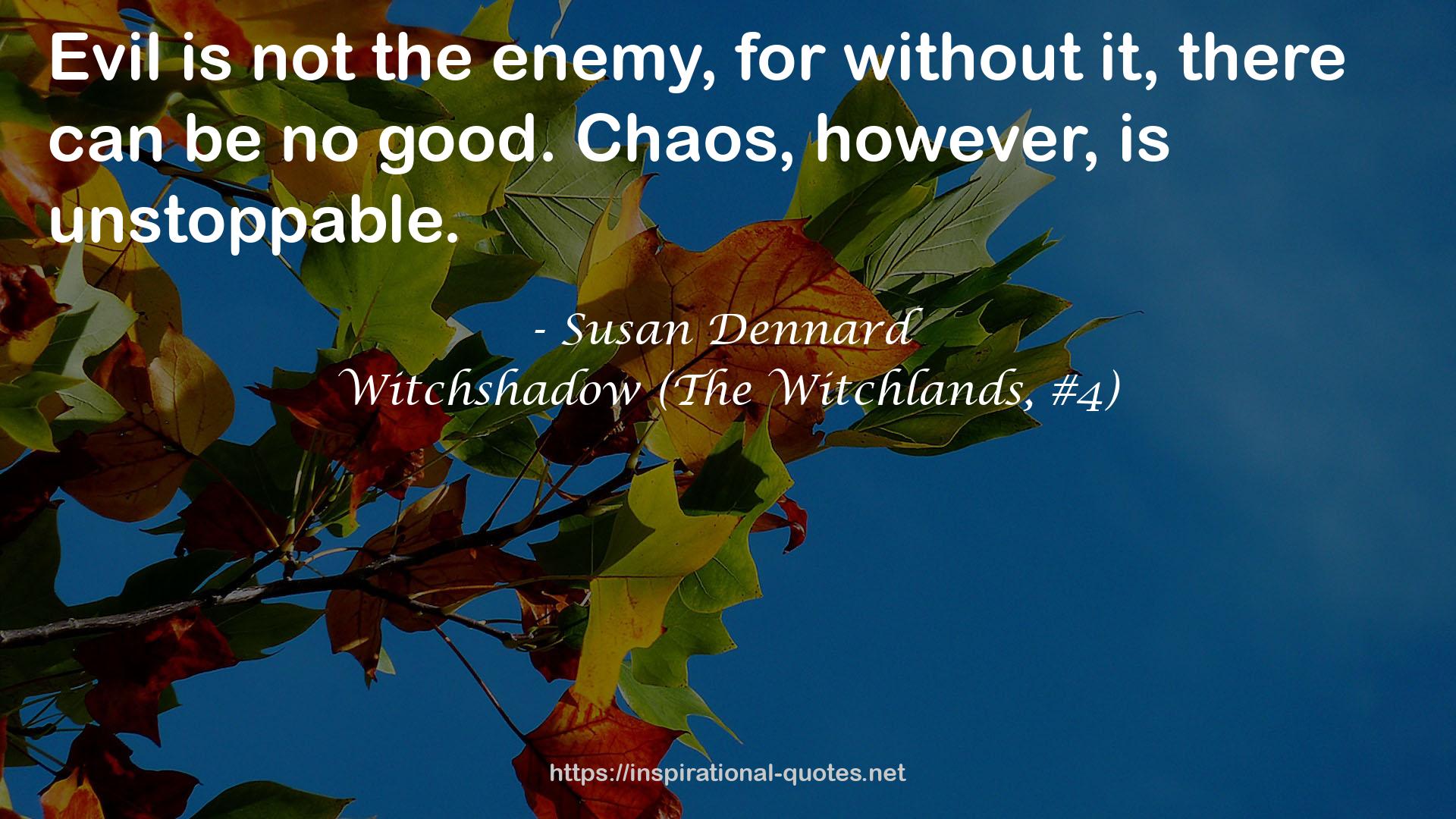 Witchshadow (The Witchlands, #4) QUOTES