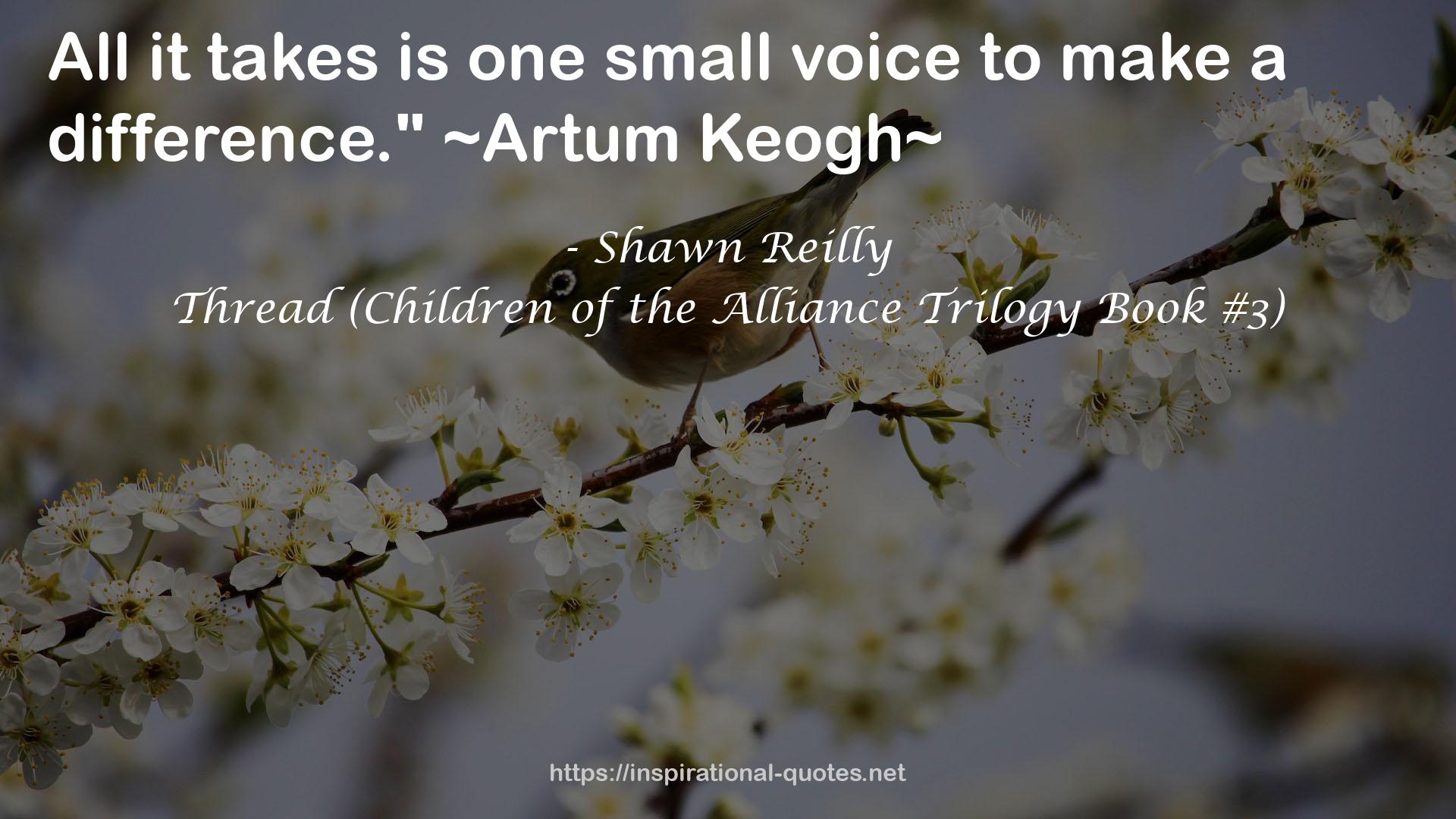 Thread (Children of the Alliance Trilogy Book #3) QUOTES