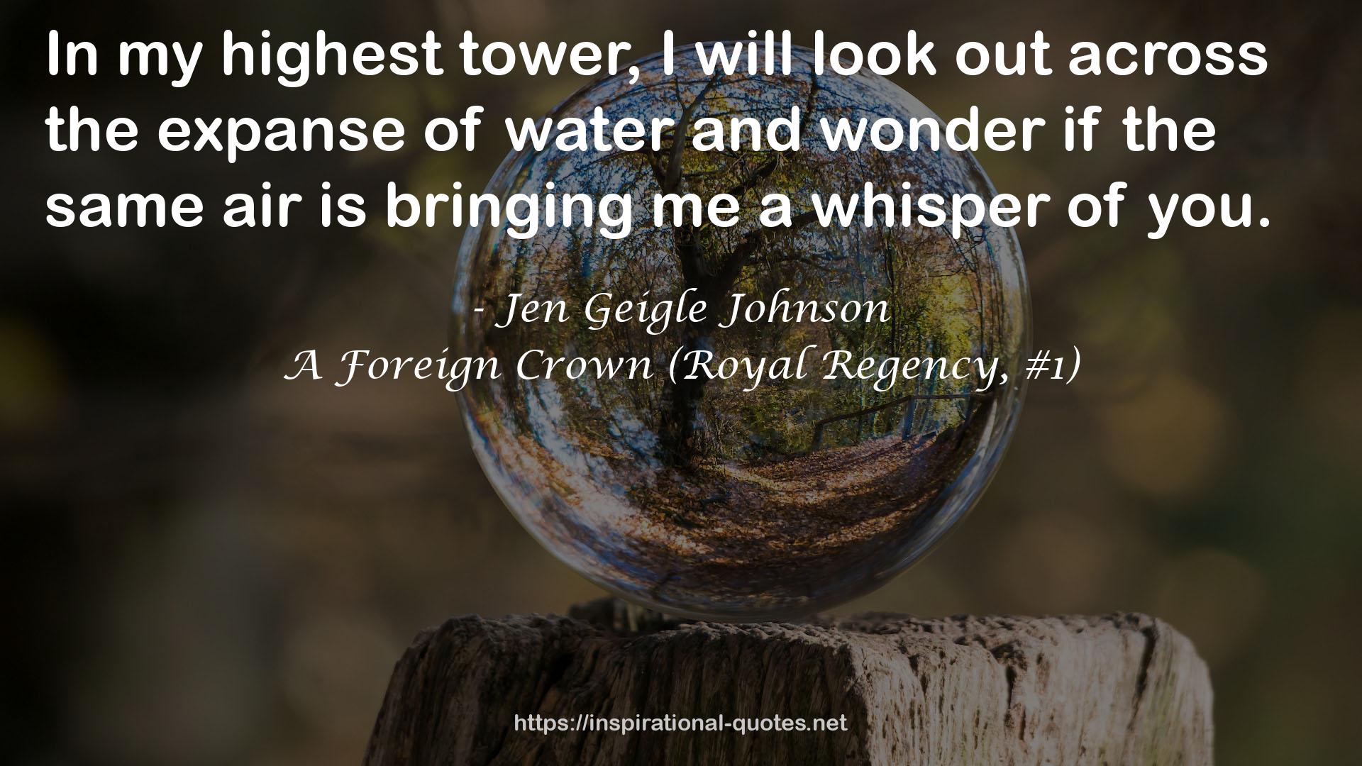 A Foreign Crown (Royal Regency, #1) QUOTES