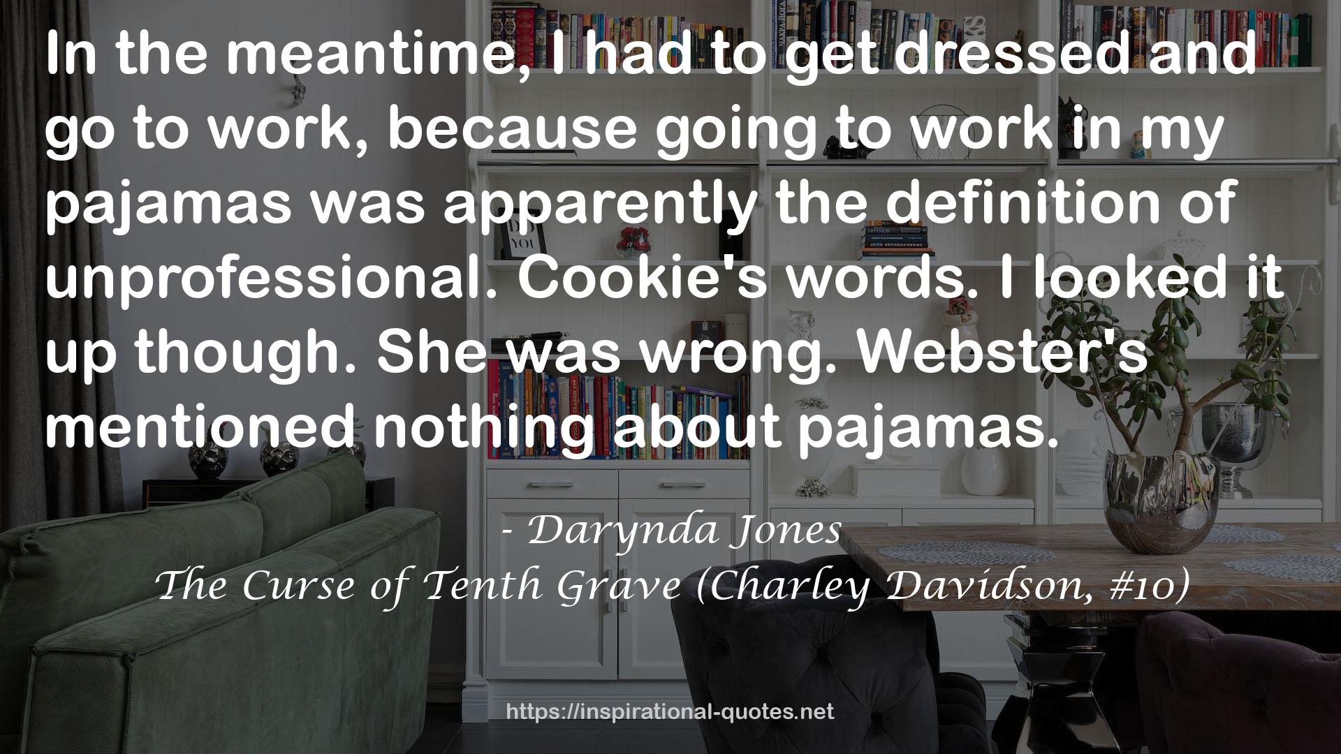 The Curse of Tenth Grave (Charley Davidson, #10) QUOTES