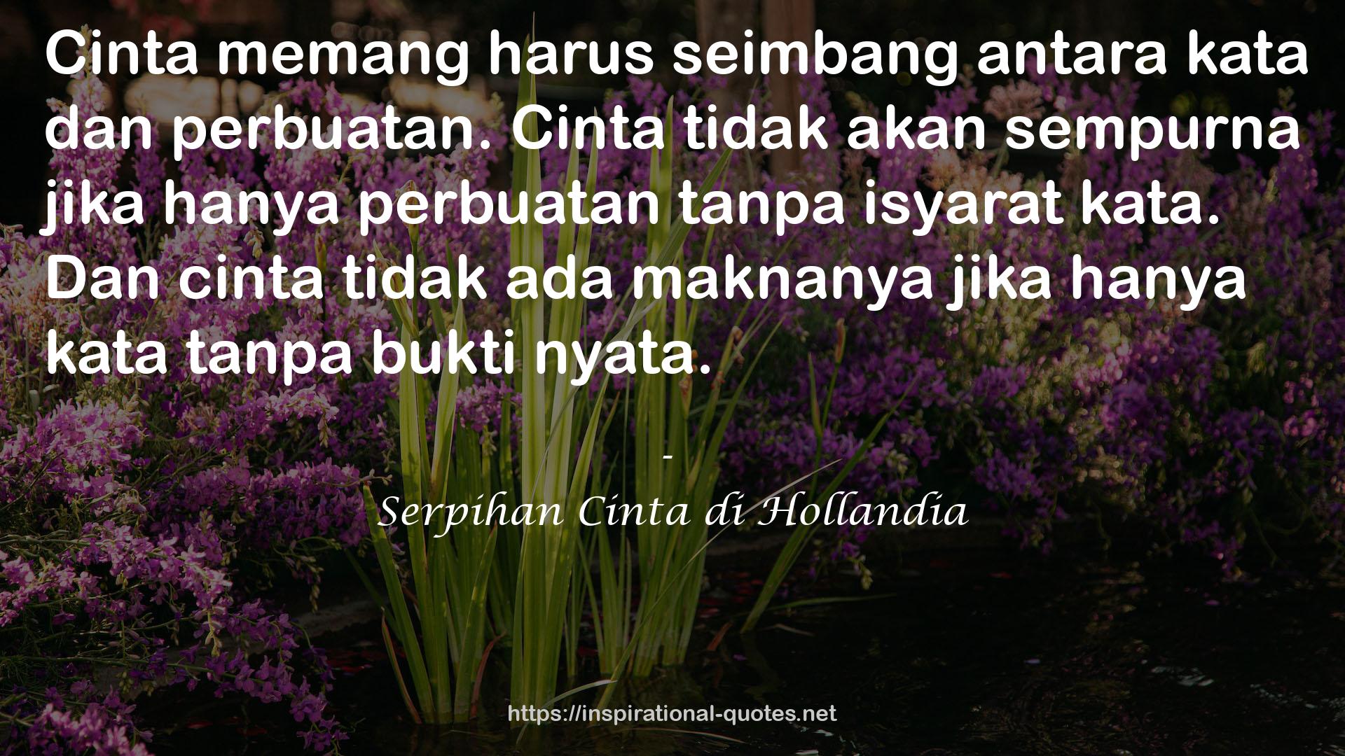 Serpihan Cinta di Hollandia QUOTES