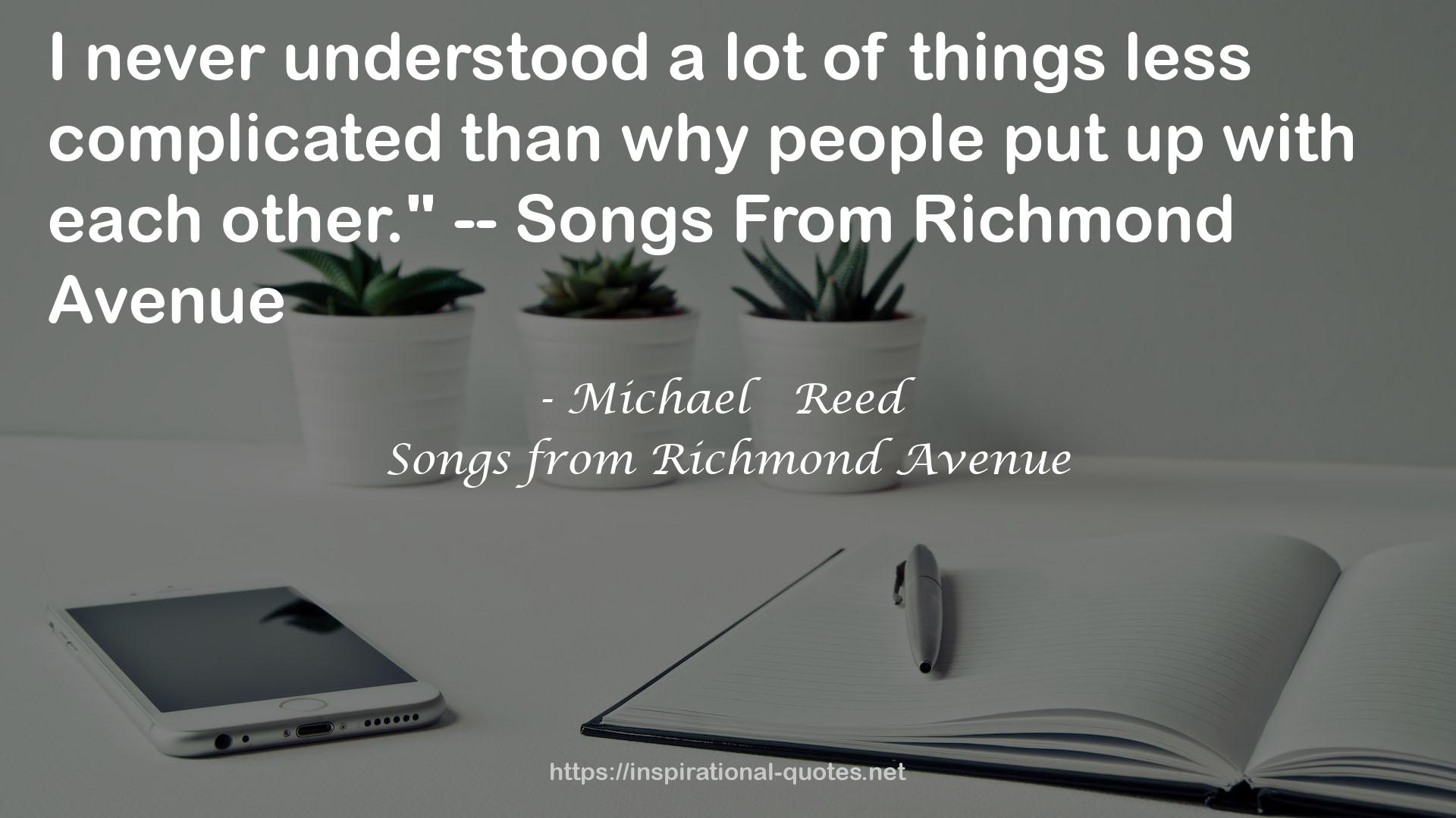 Songs from Richmond Avenue QUOTES
