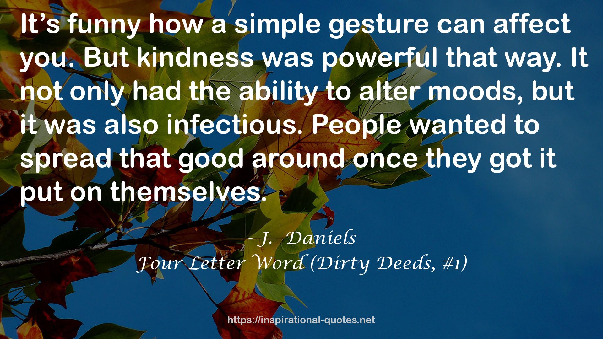 Four Letter Word (Dirty Deeds, #1) QUOTES