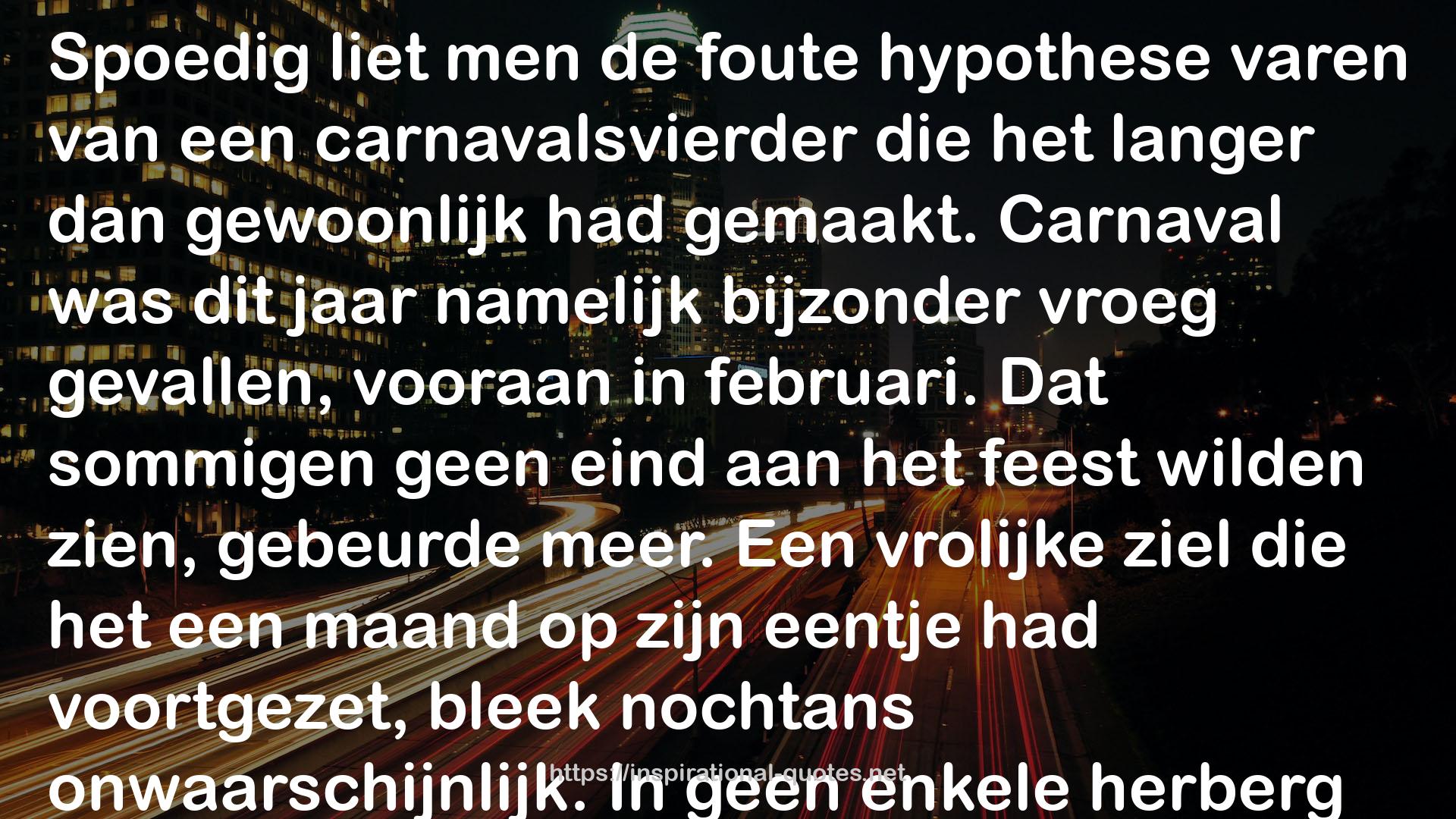 De verdwaalde carnavalsvierder QUOTES