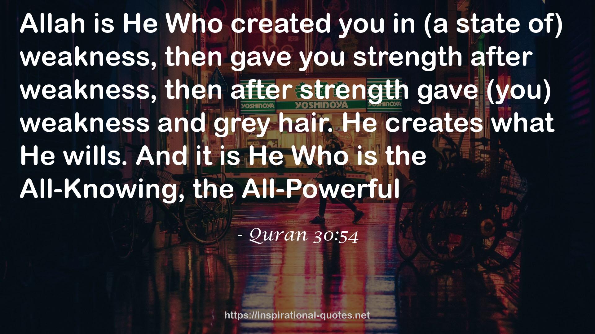 Quran 30:54 QUOTES