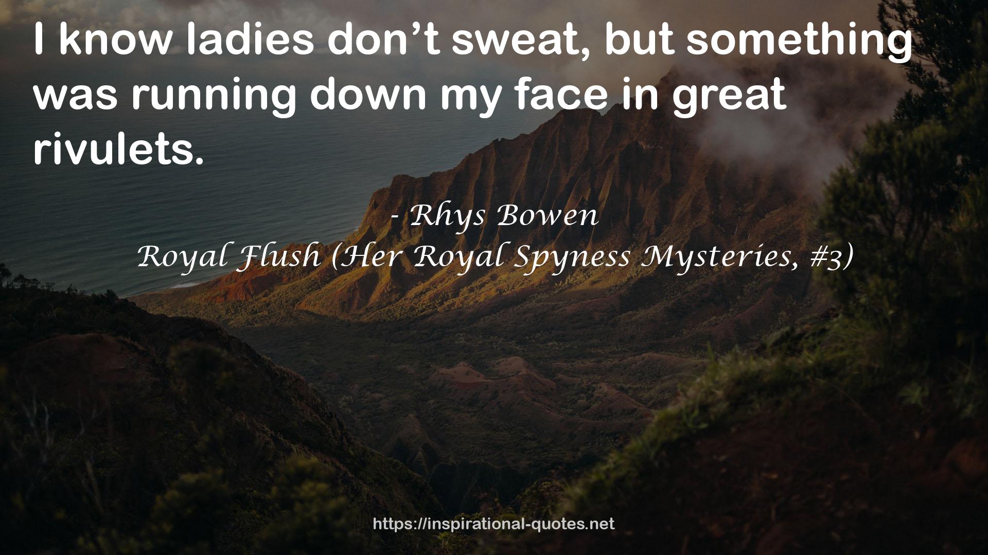 Royal Flush (Her Royal Spyness Mysteries, #3) QUOTES