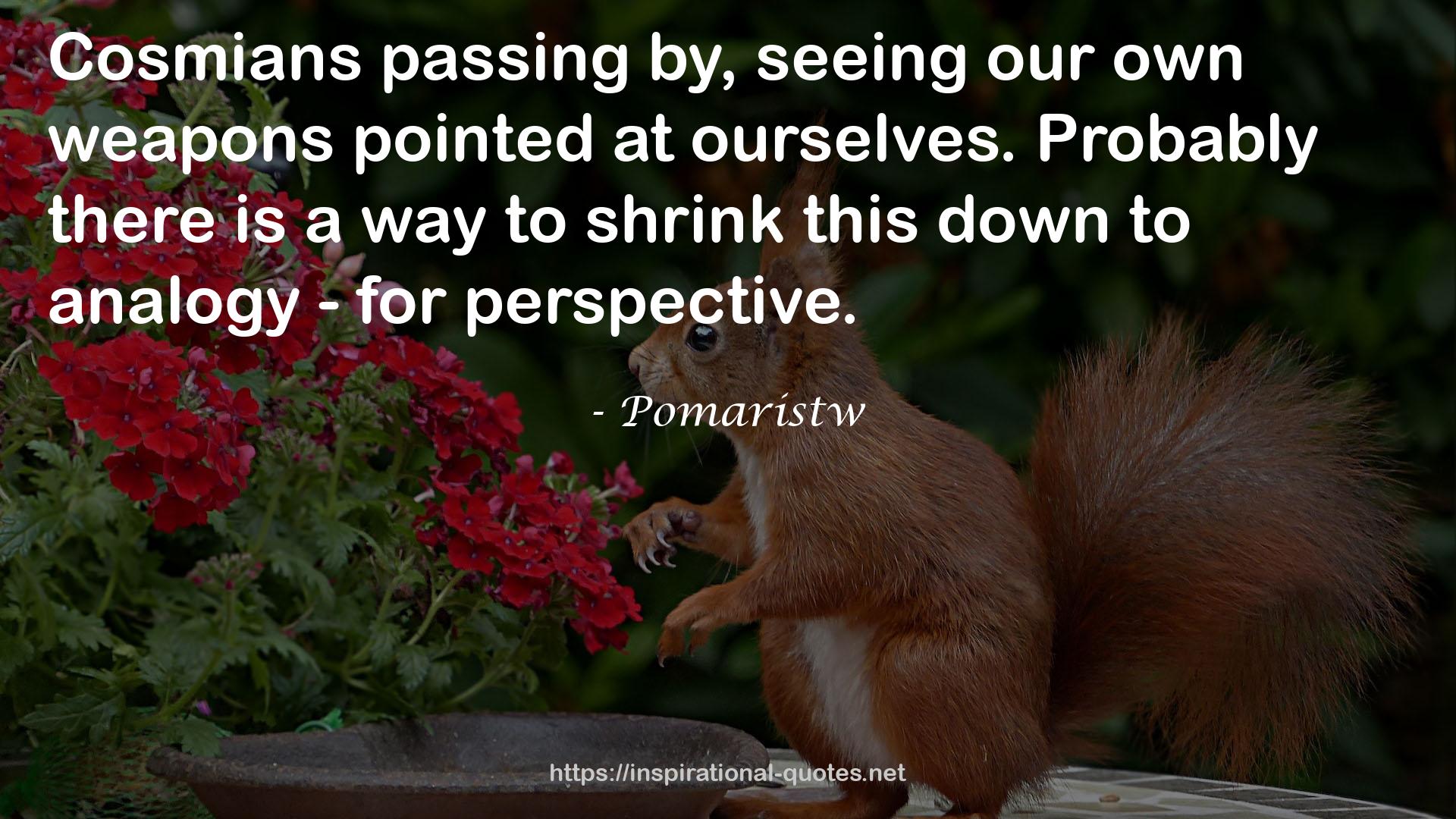 Pomaristw QUOTES