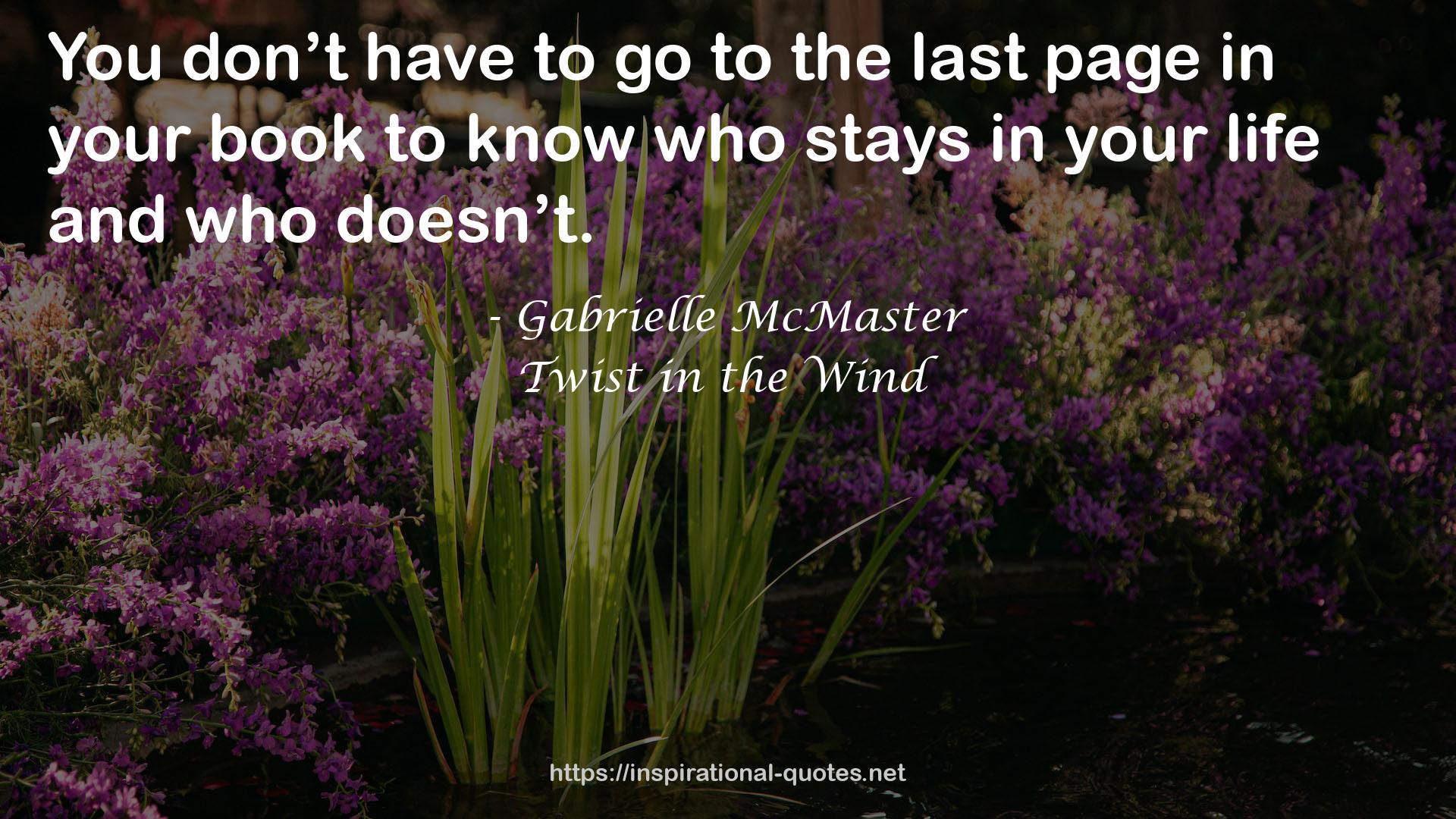 Twist in the Wind QUOTES