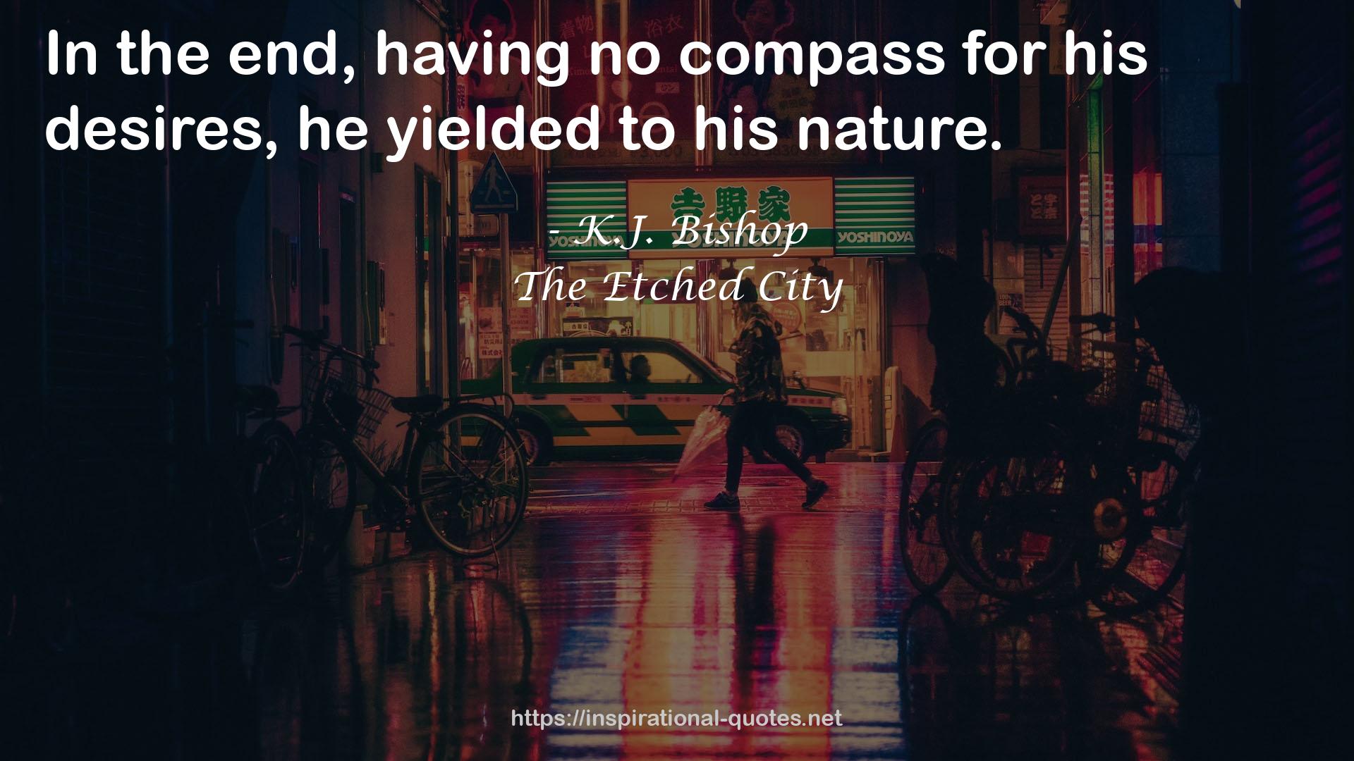 The Etched City QUOTES