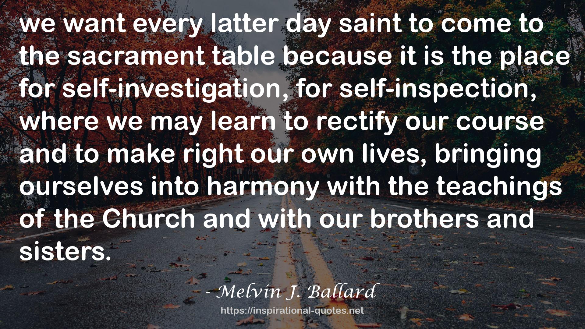 Melvin J. Ballard QUOTES