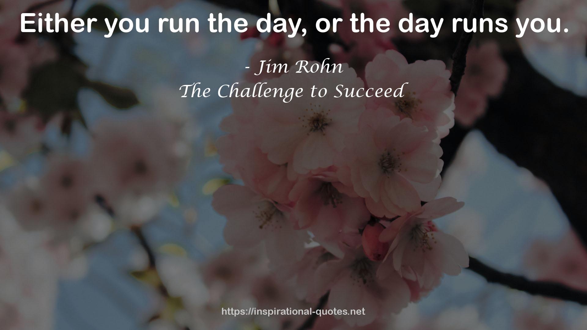 The Challenge to Succeed QUOTES