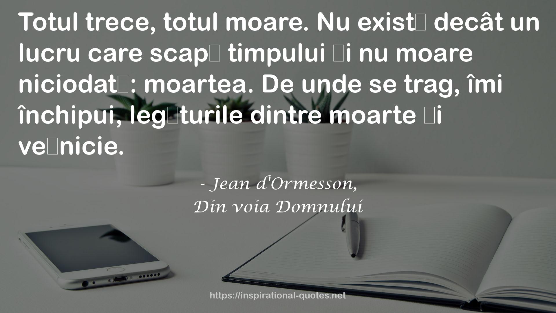 Jean d'Ormesson, QUOTES
