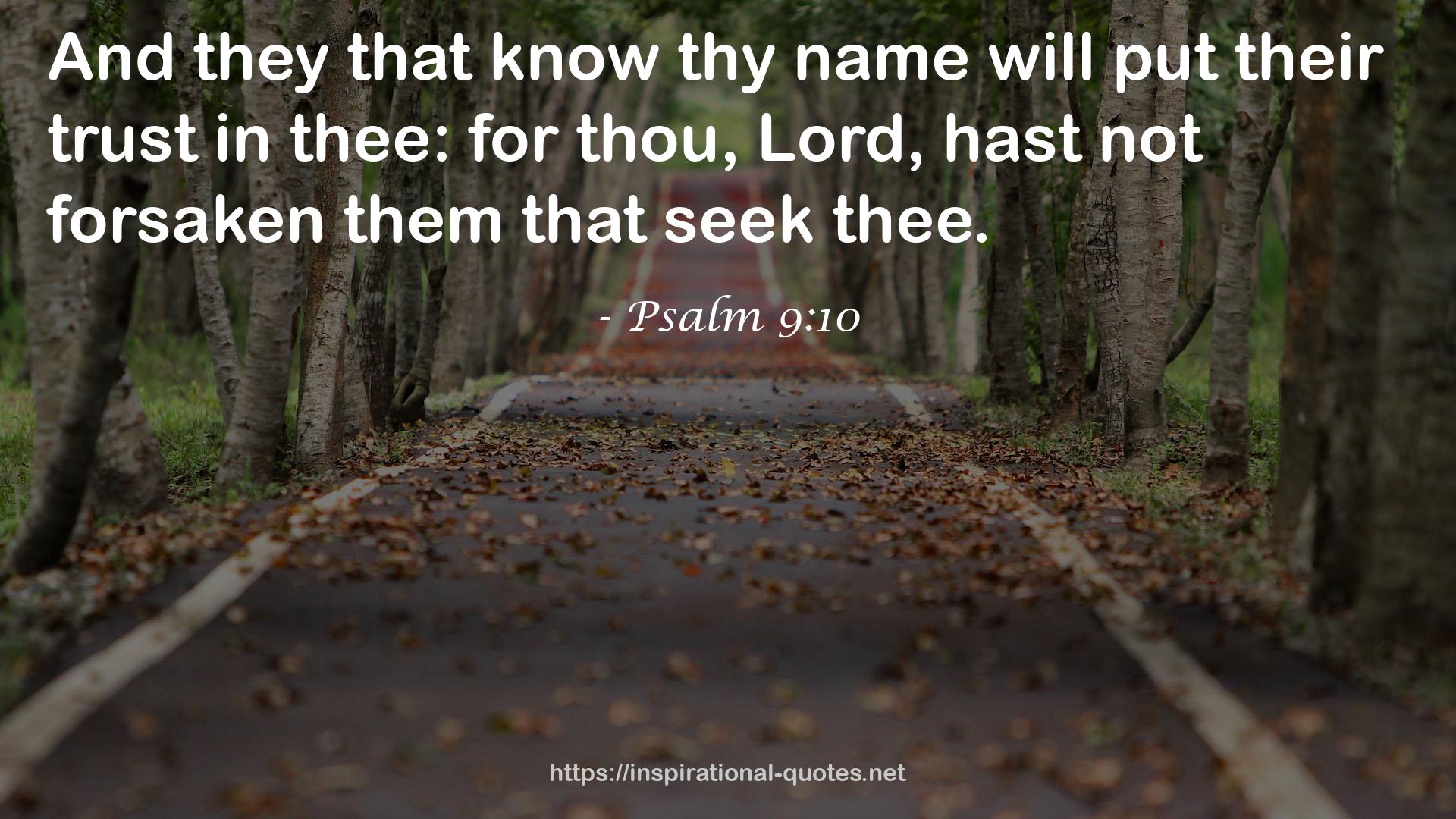 Psalm 9:10 QUOTES